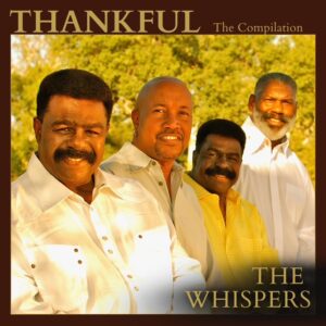 The Legendary Whispers Drop Gospel Reissue